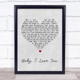 Ramones Baby I Love You Grey Heart Song Lyric Quote Print
