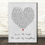 You're The First The Last My Everything Barry White Grey Heart Song Lyric Print