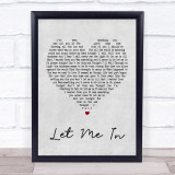 Save Ferris Let Me In Grey Heart Song Lyric Quote Print