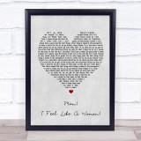 Shania Twain Man I Feel Like A Woman Grey Heart Song Lyric Quote Print