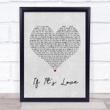 Squeeze If It's Love Grey Heart Song Lyric Quote Print