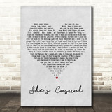 The Hunna She's Casual Grey Heart Song Lyric Quote Print