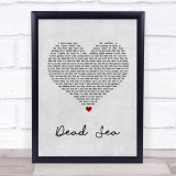 The Lumineers Dead Sea Grey Heart Song Lyric Quote Print