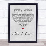 Eli Young Band Skin & Bones Grey Heart Quote Song Lyric Print