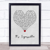 Elvis Presley It's Impossible Grey Heart Quote Song Lyric Print