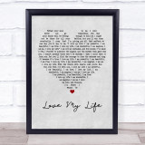 Robbie Williams Love My Life Grey Heart Quote Song Lyric Print