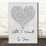U2 All I Want Is You Grey Heart Quote Song Lyric Print