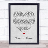 Over & Over Fleetwood Mac Grey Heart Song Lyric Quote Print