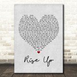 Andra Day Rise Up Grey Heart Song Lyric Print