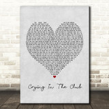 Camila Cabello Crying In The Club Grey Heart Song Lyric Print