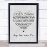 Jessie Ware Say You Love Me Grey Heart Song Lyric Print