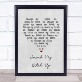 The Prodigy Smack My Bitch Up Grey Heart Song Lyric Print