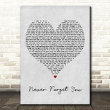 Zara Larsson Never Forget You Grey Heart Song Lyric Print
