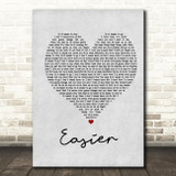 5 Seconds Of Summer Easier Grey Heart Song Lyric Print