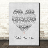 Andrea Bocelli & Matteo Bocelli Fall On Me Grey Heart Song Lyric Print