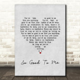Chris Malinchak So Good To Me Grey Heart Song Lyric Print
