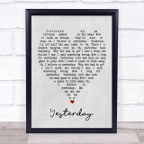 Yesterday The Beatles Grey Heart Song Lyric Quote Print