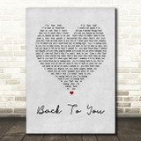 Bryan Adams Back To You Grey Heart Song Lyric Quote Print
