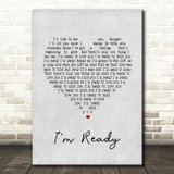 Bryan Adams I'm Ready Grey Heart Song Lyric Quote Print