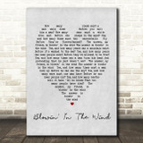 Blowin' In The Wind Bob Dylan Grey Heart Song Lyric Quote Print