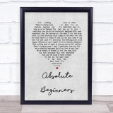 David Bowie Absolute Beginners Grey Heart Song Lyric Quote Print
