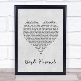 Jason Mraz Best Friend Grey Heart Song Lyric Quote Print