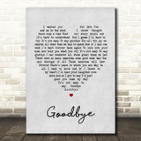 Lionel Richie Goodbye Grey Heart Song Lyric Quote Print