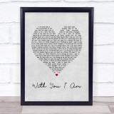 Cody Johnson With You I Am Grey Heart Song Lyric Print