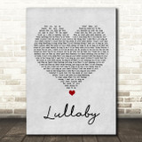 Sigala & Paloma Faith Lullaby Grey Heart Song Lyric Print