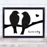 DJ Fresh feat Ella Eyre Gravity Lovebirds Black & White Song Lyric Print