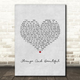 Aqualung Strange And Beautiful Grey Heart Song Lyric Music Art Print