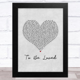 Papa Roach To Be Loved Grey Heart Song Lyric Music Art Print