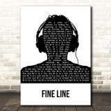 Harry Styles Fine Line Black & White Man Headphones Song Lyric Print