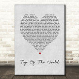 The Carpenters Top Of The World Grey Heart Song Lyric Music Art Print