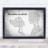 The Proclaimers Sunshine On Leith Man Lady Couple Grey Song Lyric Print