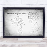 Chicago Hard To Say I'm Sorry Man Lady Couple Grey Song Lyric Wall Art Print