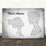 Dean Martin That's Amore Man Lady Couple Grey Song Lyric Quote Music Print
