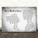 Queen You're My Best Friend Man Lady Couple Grey Song Lyric Quote Print
