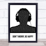 Bobby McFerrin Don't Worry, Be Happy Black & White Man Headphones Song Lyric Print