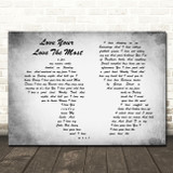 Eric Church Love Your Love The Most Man Lady Couple Grey Song Lyric Quote Print