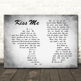 Sixpence None The Richer Kiss Me Man Lady Couple Grey Song Lyric Quote Print
