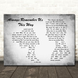 Lady Gaga Always Remember Us This Way Man Lady Couple Grey Song Lyric Print