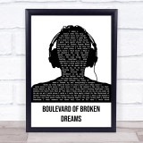 Green Day Boulevard Of Broken Dreams Black & White Man Headphones Song Lyric Wall Art Print