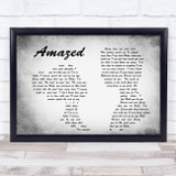 Lonestar Amazed Man Lady Couple Grey Song Lyric Quote Print