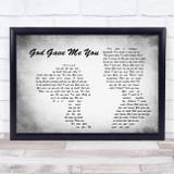 Blake Shelton God Gave Me You Man Lady Couple Grey Song Lyric Quote Print