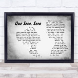 Doris Day Que Sera, Sera Man Lady Couple Grey Song Lyric Quote Print
