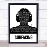 Slipknot Surfacing Black & White Man Headphones Song Lyric Quote Music Print