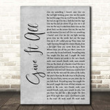 FOALS Give It All Grey Rustic Script Song Lyric Print