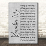 Gail Garcia Bernal Remember Me Grey Rustic Script Song Lyric Print