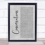 George Watsky Conversations Grey Rustic Script Song Lyric Print